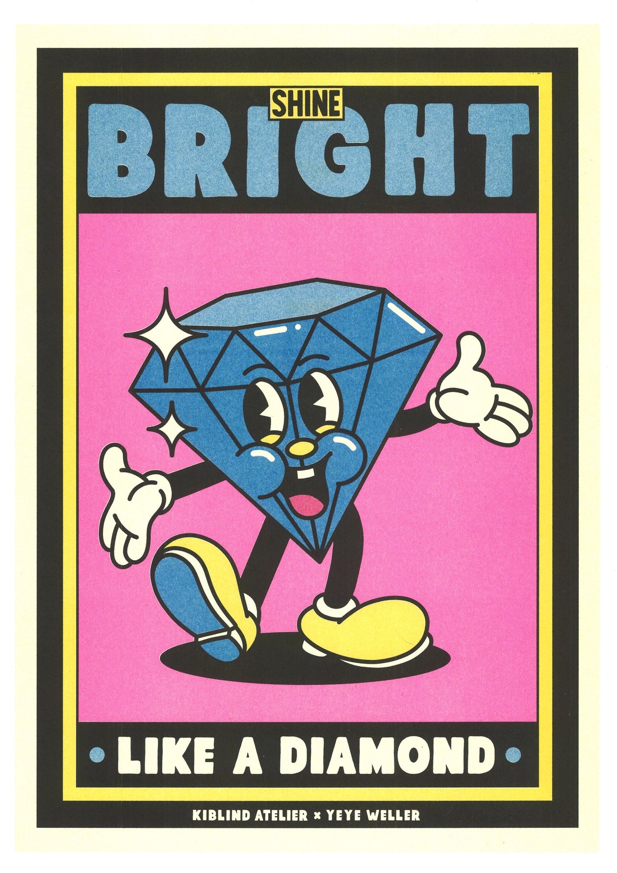 YeYe Weller RHIANNA Diamonds DIN A3