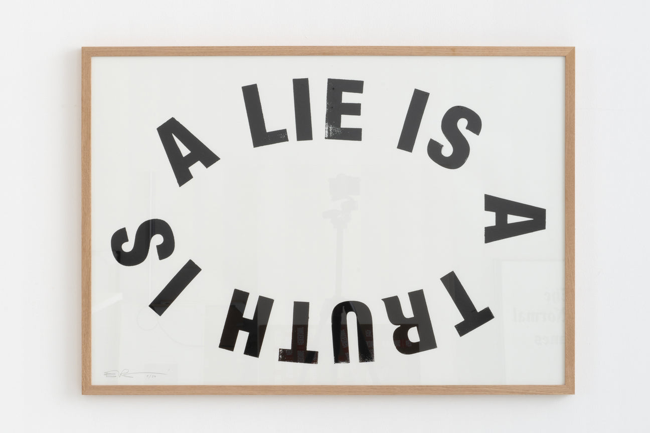 Siebdruck - A LIE IS A TRUTH IS 70 x 100 cm